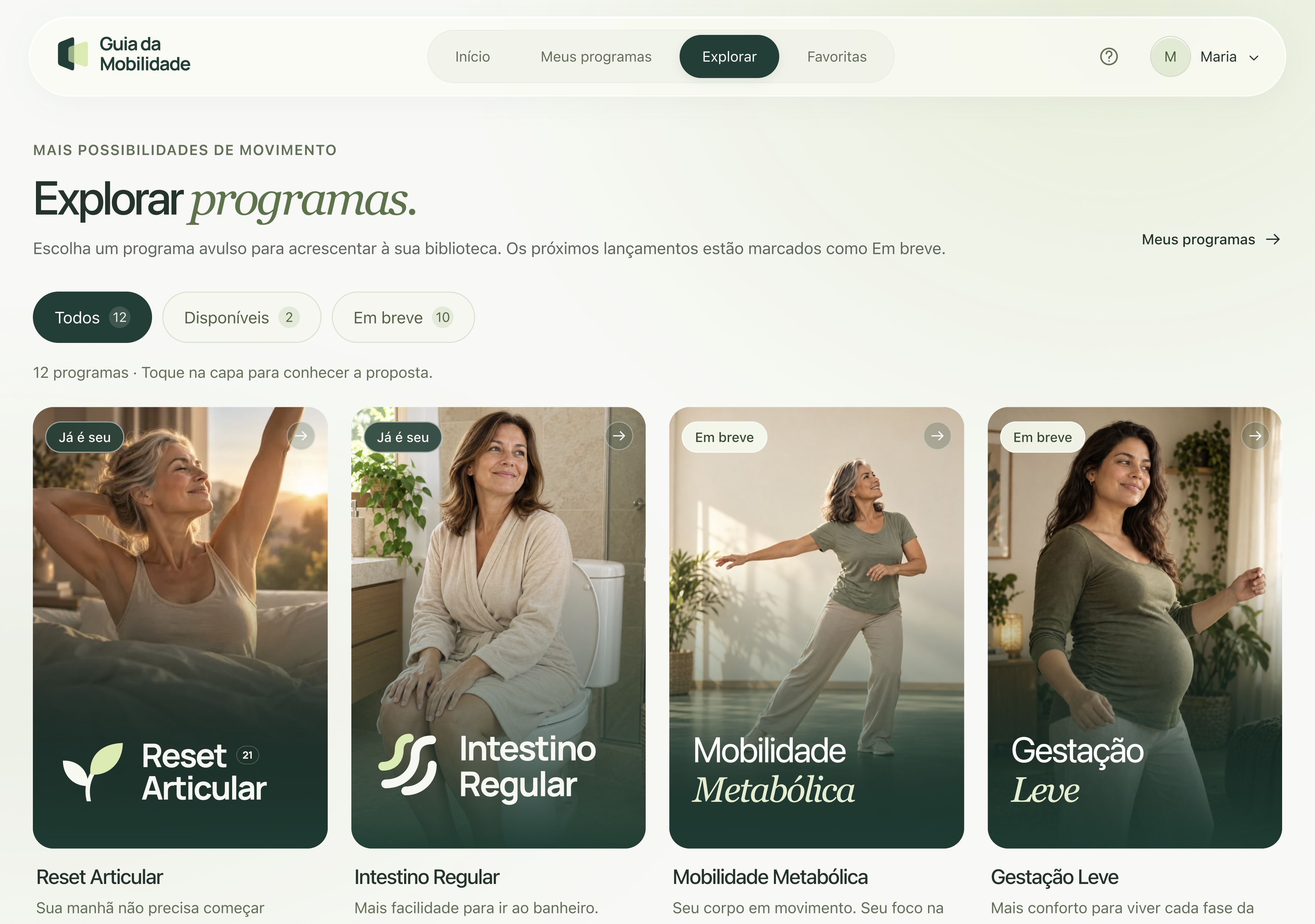 Catálogo Explorar na área de membros, com programas disponíveis e próximos lançamentos identificados.